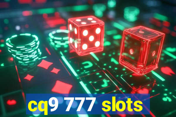 cq9 777 slots